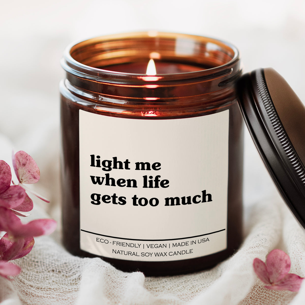 Candle - Light Me When Life Gets Too Much